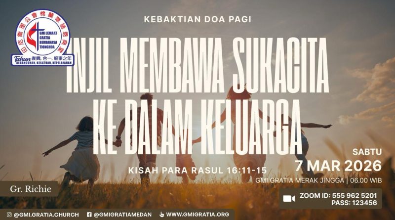 Injil membawa sukacita ke dalam keluarga Injil membawa sukacita ke dalam keluarga