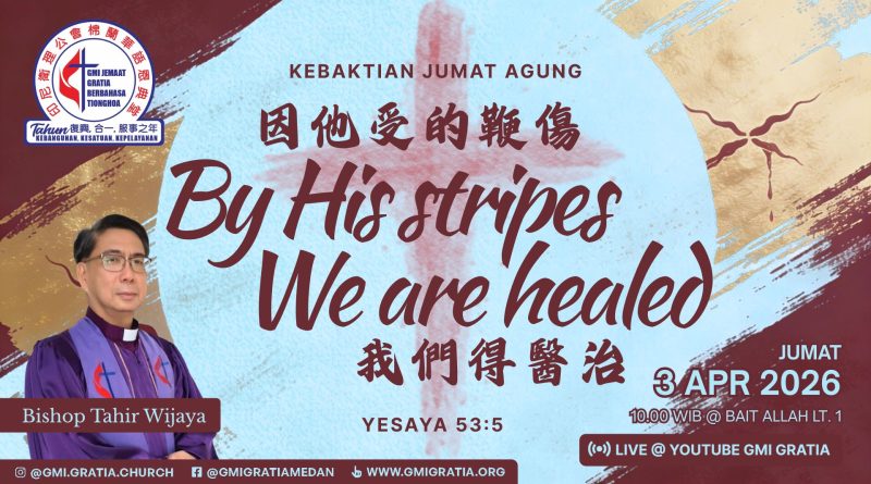 因祂受的鞭傷我們得醫治 By His stripes we are healed