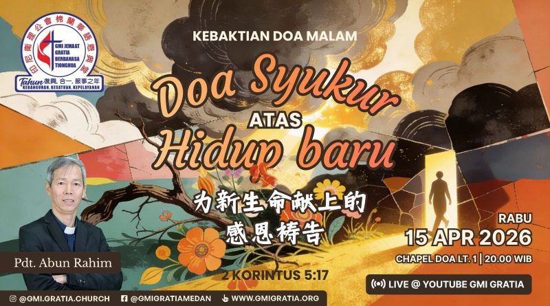 為新生命獻上的感恩禱告Doa syukur atas hidup baru 為新生命獻上的感恩禱告Doa syukur atas hidup baru