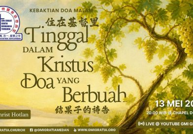 住在基督裡結果子的禱告 Tinggal dalam Kristus doa yang berbuah
