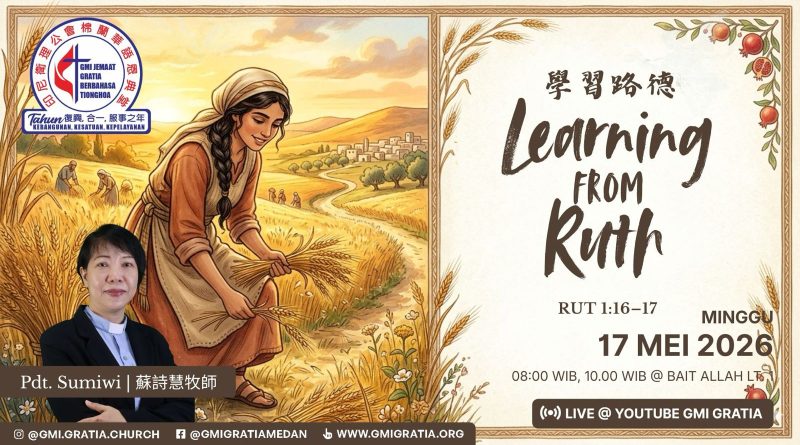 學習路得 Learning from Ruth 學習路得 Learning from Ruth