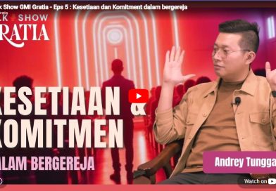 Talk Show Eps 5 : Kesetiaan dan Komitment dalam bergereja