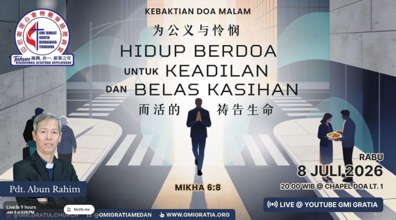 為公義與憐憫的禱告生活Hidup berdoa untuk keadilan dan belas kasihan 為公義與憐憫的禱告生活Hidup berdoa untuk keadilan dan belas kasihan