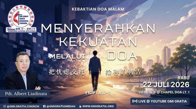 藉著禱告把力量交上Menyerahkan kekuatan melalui doa 藉著禱告把力量交上Menyerahkan kekuatan melalui doa