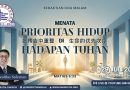 在上帝面前重整生命的優先次序 Menata prioritas hidup dihadapan Tuhan