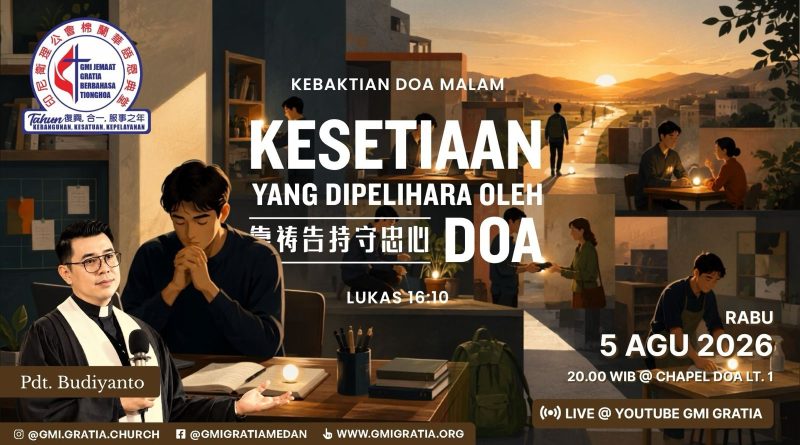 靠禱告持守中心Kesetiaan yang dipelihara oleh doa 靠禱告持守中心Kesetiaan yang dipelihara oleh doa