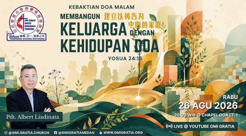 建立以禱告為中心的家庭 Membangun keluarga dengan kehidupan doa