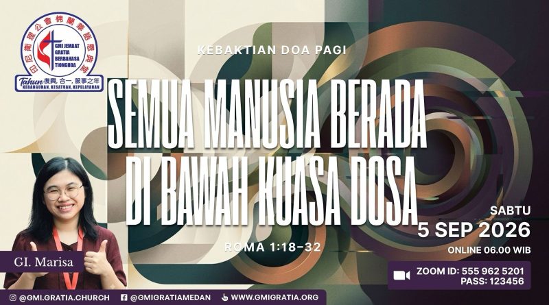 世人在罪的權勢之下 Semua manusia berada di bawah kuasa dosa
