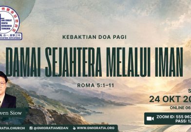 Kebaktian Doa Pagi – Damai Sejahtera Melalui Iman