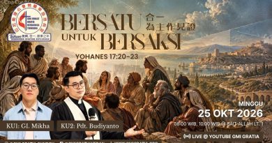 Kebaktian Umum – 合一為主作見證 Bersatu Untuk Bersaksi / KU 1-GI. Mikha, KU 2 – Pdt. Budiyanto